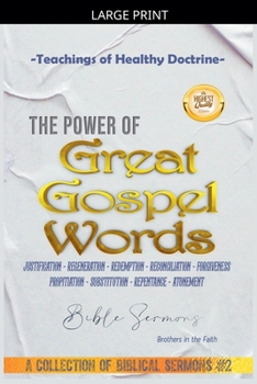 Paperback The Power of Great Gospel Words [Large Print] Book