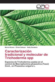 Paperback Caracterización tradicional y molecular de Trichoderma spp [Spanish] Book