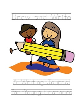 Paperback Draw and Write: Writing Journal for Young Learners Book