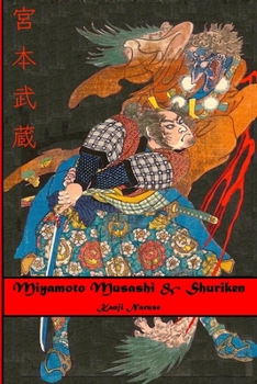 Paperback Miyamoto Musashi & Shuriken Book