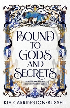 Paperback Bound to Gods and Secrets Book