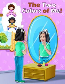 Paperback The Two Colors of Me Book