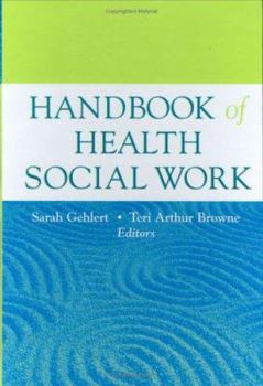 Hardcover Handbook of Health Social Work Book