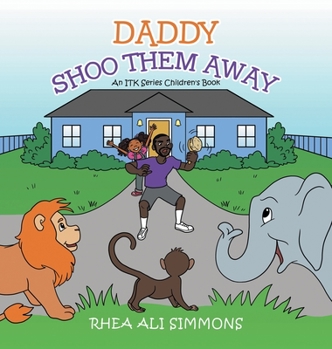 Hardcover Daddy Shoo Them Away Book