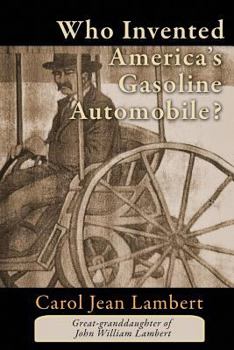 Paperback Who Invented America's Gasoline Automobile? Book