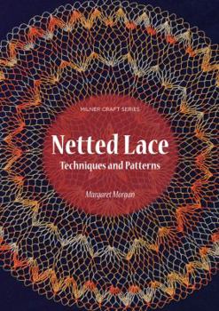 Paperback Netted Lace: Techniques and Patterns Book