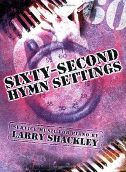 Sixty-Second Hymn Settings: Service Music for Piano