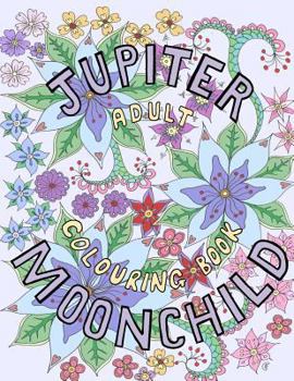 Paperback Jupiter Moonchild, Adult Colouring Book, 2 Book