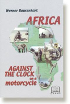Paperback Africa Against the Clock on a Motorcycle Book