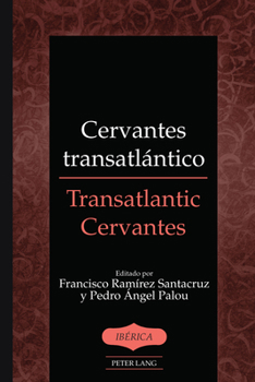 Cervantes Transatl�ntico / Transatlantic Cervantes