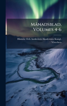 Hardcover MÃ nadsblad, Volumes 4-6 [Swedish] Book