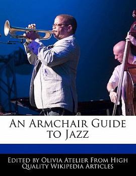 An Armchair Guide to Jazz