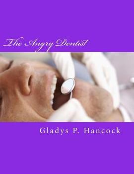 Paperback The Angry Dentist Book