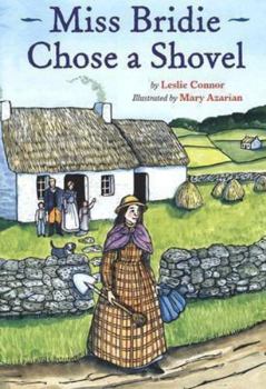 Hardcover Miss Bridie Chose a Shovel Book