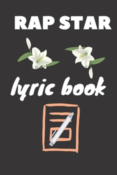rap star lyric book: Blank Lined Manuscript Paper with song title and lyrics to write 121 Pages 6x9 gift for rapper and lyricsists
