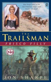 The Trailsman: Arizona Ambush (Trailsman, 250) - Book #250 of the Trailsman