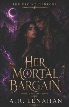 Paperback Her Mortal Bargain: A Dark God Bargain Romantasy Book