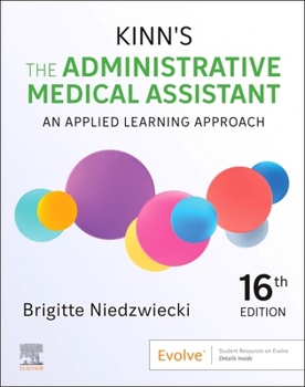 Paperback Kinn's the Administrative Medical Assistant: An Applied Learning Approach Book