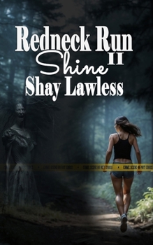 Paperback Redneck Run II: Shine Book