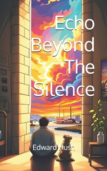 Echo Beyond The Silence