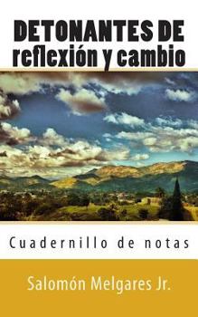 Paperback Detonantes de reflexión y cambio [Spanish] Book