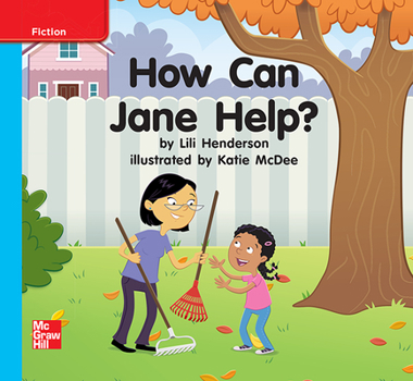 Spiral-bound Reading Wonders Leveled Reader How Can Jane Help?: On-Level Unit 9 Week 1 Grade K Book