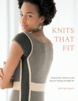 Paperback Knits that Fit: Instructions, Patterns, and Tips for Getting the Right Fit Book