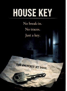 Hardcover House Key: No break-in. No traces. Just a key Book