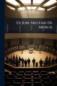 Paperback Ex Jure Militari De Murcis Book
