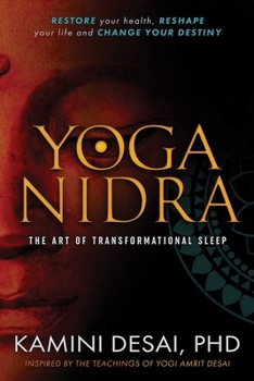 Paperback Yoga Nidra: The Art of Transformational Sleep Book