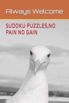 Paperback Sudoku Puzzles, No Pain No Gain Book
