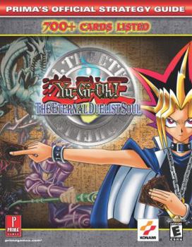 Paperback Yu-GI-Oh! the Eternal Duelist Soul: Prima's Official Strategy Guide Book