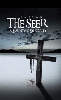 Paperback The Seer: A Haunting Sincerity Book