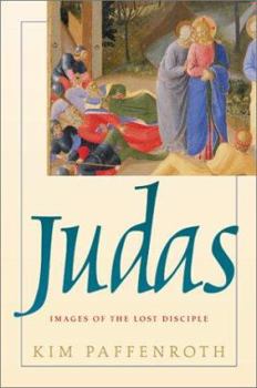 Hardcover Judas: Images of the Lost Disciple Book