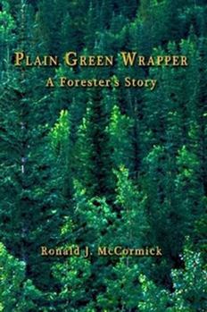 Paperback Plain Green Wrapper a Forester's Story Book