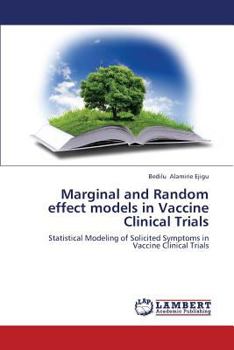 Paperback Marginal and Random effect models in Vaccine Clinical Trials Book