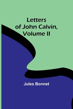 Paperback Letters of John Calvin, Volume II Book