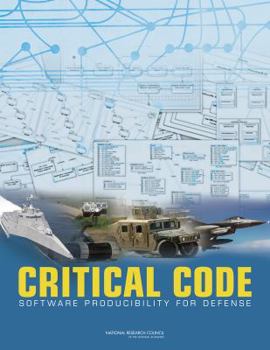 Paperback Critical Code: Software Producibility for Defense Book