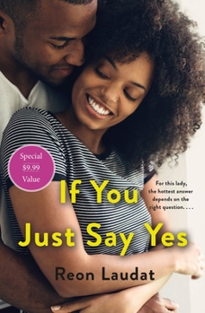 Paperback If You Just Say Yes Book