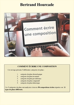 Comment écrire une composition (French Edition)