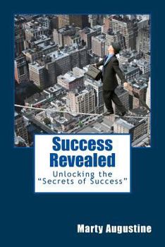 Paperback Success Revealed: Unlocking the Secrets of Success Book