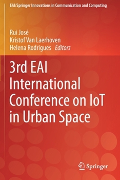 Paperback 3rd Eai International Conference on Iot in Urban Space Book