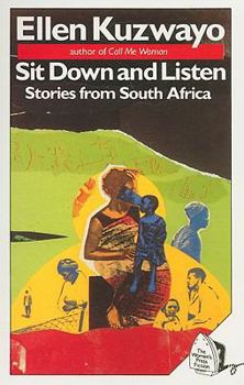 Paperback Sit Down and Listen: Stories from South Africa Book