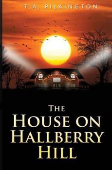 The House On Hallberry Hill