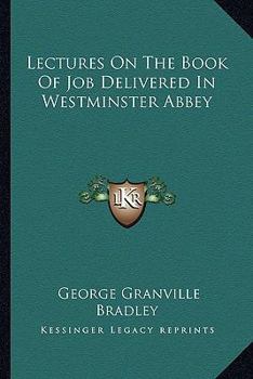 Paperback Lectures On The Book Of Job Delivered In Westminster Abbey Book