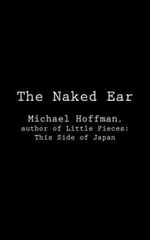 Paperback The Naked Ear Book