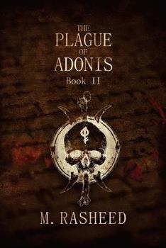 Paperback The Plague of Adonis - Book II Book