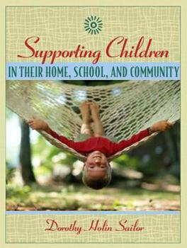 Paperback Supporting Children in Their Home, School, and Community Book
