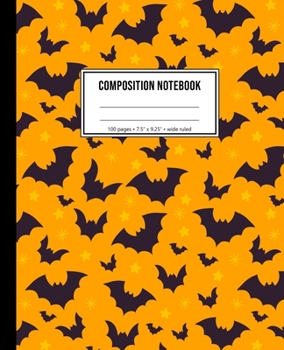 Composition Notebook: Halloween Bat Wide Ruled Notebook For Kids