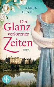 Paperback Der Glanz verlorener Zeiten [German] Book